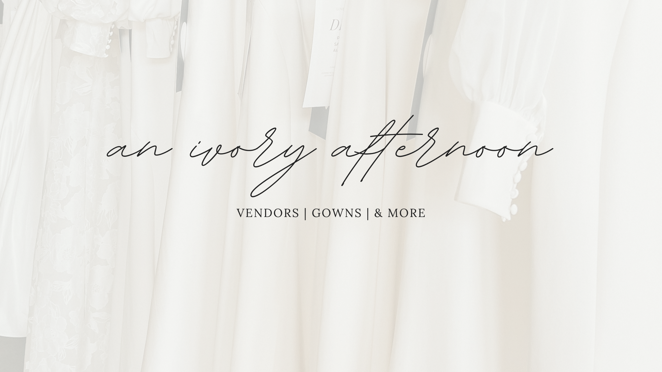 An Ivory Afternoon | Bridal Showcase