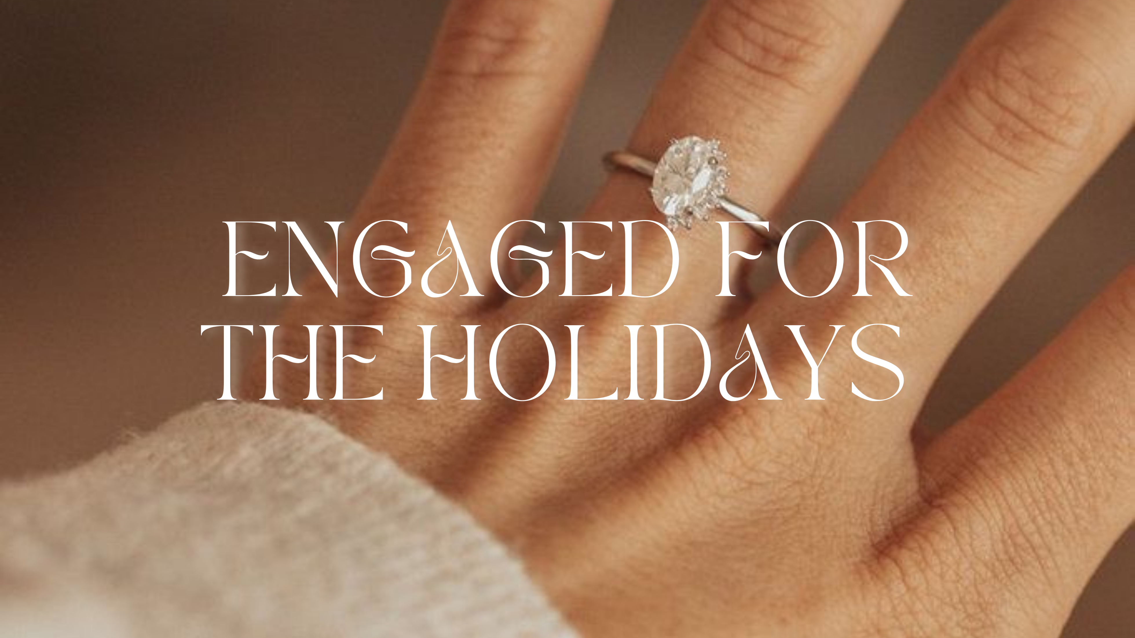 Engaged For the Holidays