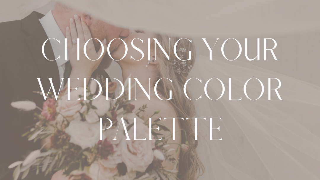 Choosing Your Wedding Color Palette